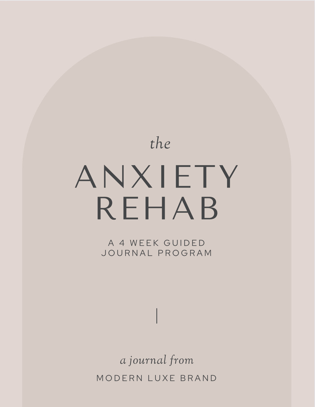 The Anxiety Rehab Journal