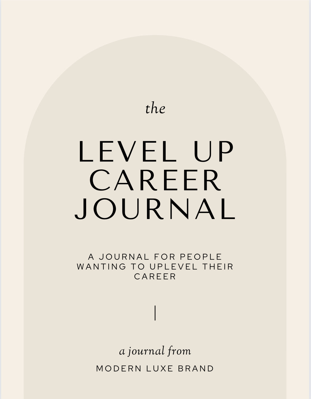 The Level Up Career Journal