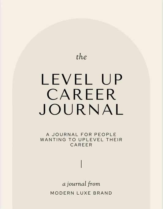 The Level Up Career Journal