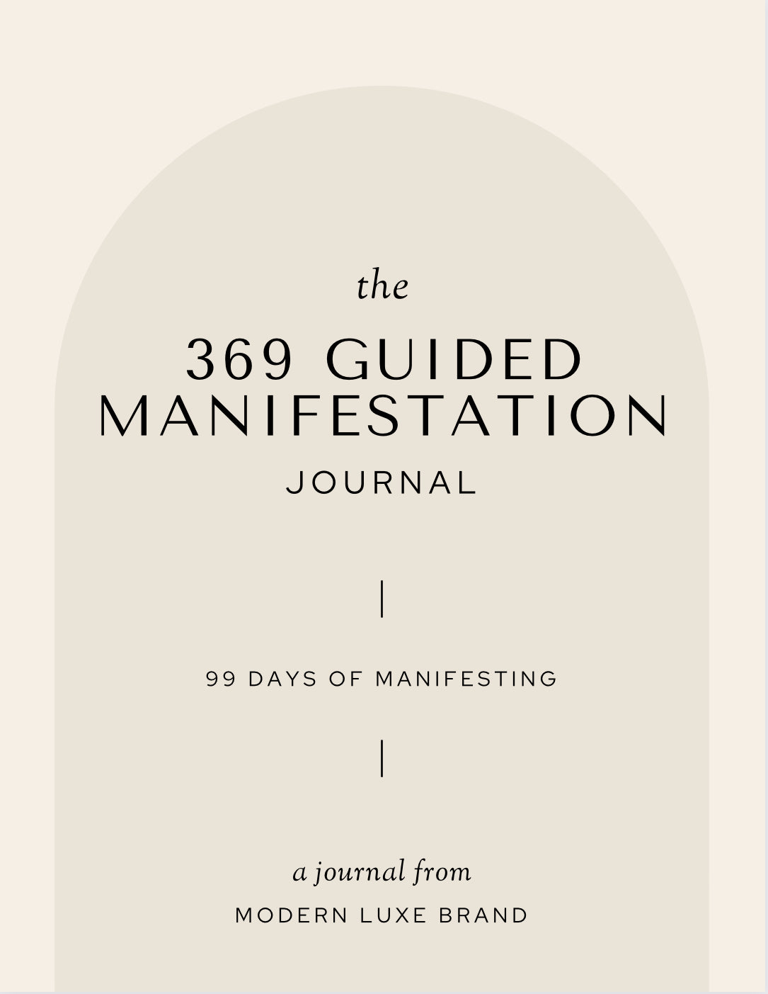 The 369 Guided Manifestation Journal